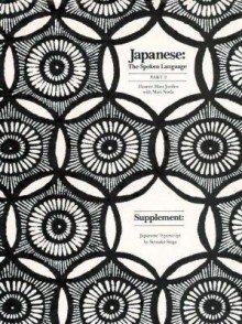 Japanese, The Spoken Language: Part 2, Supplement: Japanese Typescript - Eleanor Harz Jorden, Mari Noda