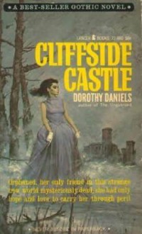 Cliffside Castle - Dorothy Daniels