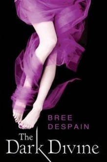 The Dark Divine by Despain, Bree (2010) - Bree Despain