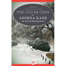 The Silver Coin - Andrea Kane