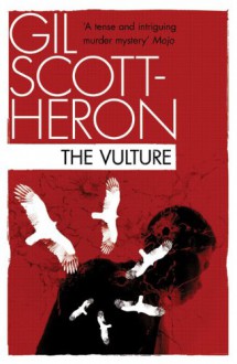 The Vulture - Gil Scott-Heron