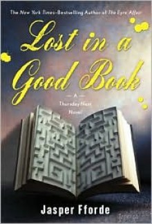 Lost in a Good Book - Elizabeth Sastre, Jasper Fforde