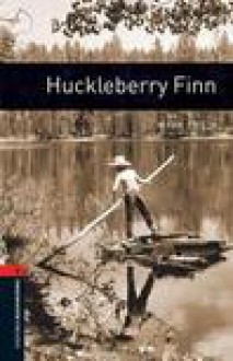 The Adventures of Huckleberry Finn - Mark Twain