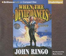 When the Devil Dances - John Ringo, Marc Vietor