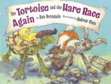 The Tortoise and the Hare Race Again - Dan Bernstein