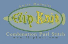 Flip Knit - The Purl Stitch - Annie Modesitt