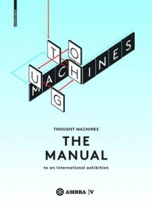 Thought Machines - Markus Feldmann, Klaus Bollinger, Martin Grohmann, Alexander Reichel, Jan Svenungsson