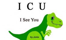 I C U (I C Books) - Joni Oeltjenbruns