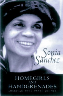 Homegirls and Handgrenades - Sonia Sanchez