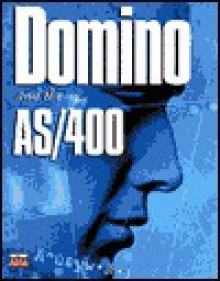 Red Book Technical Press: Domino and the AS/400: Installation (Redbook) - Rosana Choruzy, International Business Machines Corporation, Joanne Mindzora, Michelle Zolkos, Wilfried Blankertz