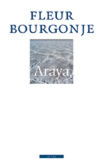 Araya - Fleur Bourgonje