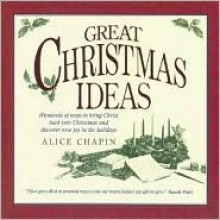 Great Christmas Ideas - Alice Chapin