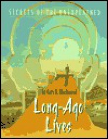 Long-Ago Lives - Gary L. Blackwood