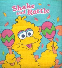 Shake &amp; Rattle: (Cloth book with rattle) - Carol Nicklaus, Carol Nichlaus