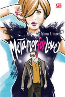 Metamorforlove - Nora Umres