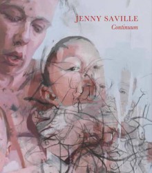 Jenny Saville: Continuum - John Richardson