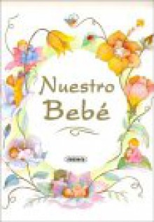 Nuestro Bebe - Susaeta