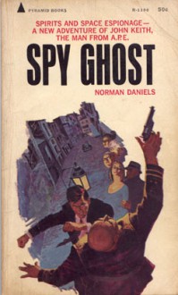 Spy Ghost - Norman Daniels