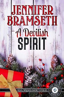 A Devilish Spirit - Jennifer Bramseth