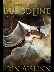 Bloodline - Erin Aislinn