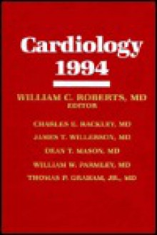 Cardiology 1994 - William C. Roberts, Charles Rackley