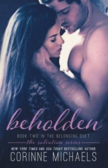 Beholden: The Salvation Series, Book 2 - Corinne Michaels