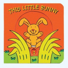 This Little Bunny (Mini-Movers Books) - R. Powell