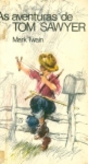 Aventuras de Tom Swayer - Mark Twain