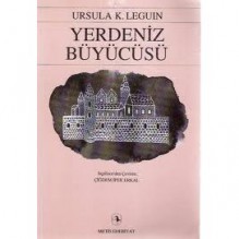 Yerdeniz Büyücüsü - Ursula K. Le Guin, Çiğdem Erkal İpek