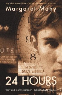 24 Hours - Margaret Mahy