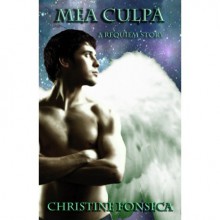 Mea Culpa (Requiem, #1.5) - Christine Fonseca