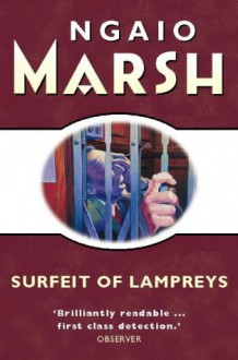 Surfeit of Lampreys - Ngaio Marsh