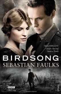 Birdsong - Sebastian Faulks