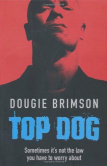 Top Dog - Dougie Brimson