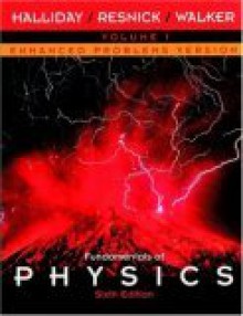 Fundamentals of Physics, Chapters 1 - 21, Enhanced Problems Version - David Halliday, Robert Resnick, Jearl Walker