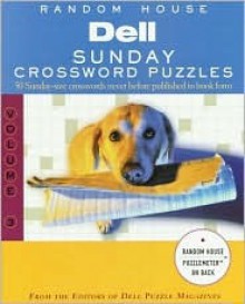 Dell Sunday Crossword Puzzles, Vol. 3 - Dell