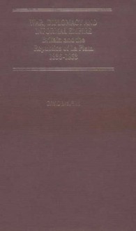 War, Diplomacy and Informal Empire: Britain, France and Latin America, 1836-1852 - David McLean