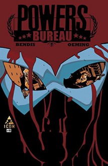 Powers: Bureau #10 - Brian Bendis, Michael Oeming