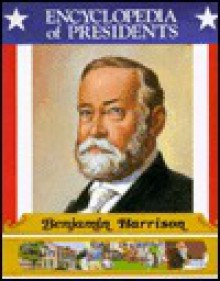 Benjamin Harrison: Twenty-Third President of the United States - Susan Clinton