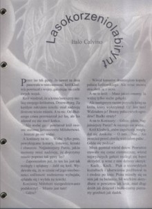 Lasokorzeniolabirynt - Italo Calvino, Alina Kreisberg