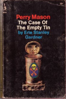 The Case of the Empty Tin - Erle Stanley Gardner