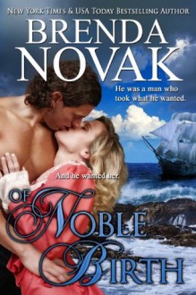 Of Noble Birth - Brenda Novak