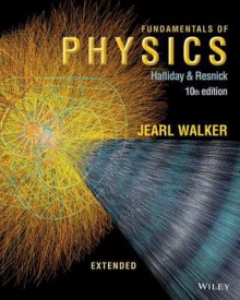 Fundamentals of Physics Extended - David Halliday, Robert Resnick, Jearl Walker