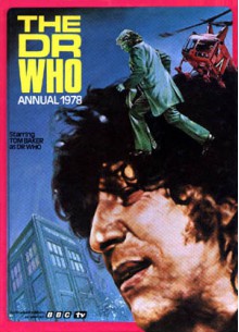 The Dr Who Annual 1978 - Paul Crompton