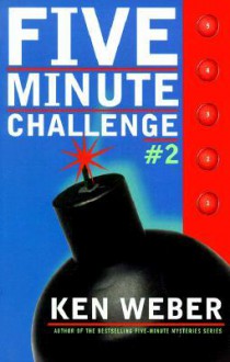 Five Minute Challenge #2 - Kenneth J. Weber