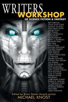 Writers Workshop of Science Fiction & Fantasy - Michael Knost, Matthew Perry, Bonnie Wasson