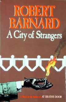 A City Of Strangers - Robert Barnard