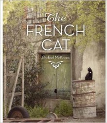 The French Cat - Rachael McKenna