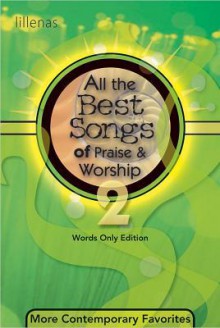 Atb Songs of P&w 2, Words Only Edition: More Contemporary Favorites - Marty Parks