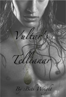 Zoctornyia (Vultar's Tellianar Part 1) - Beth Wright